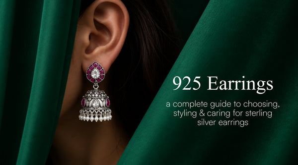 925 Earrings A Complete Guide to Choosing, Styling & Caring for Sterling Silver Earrings