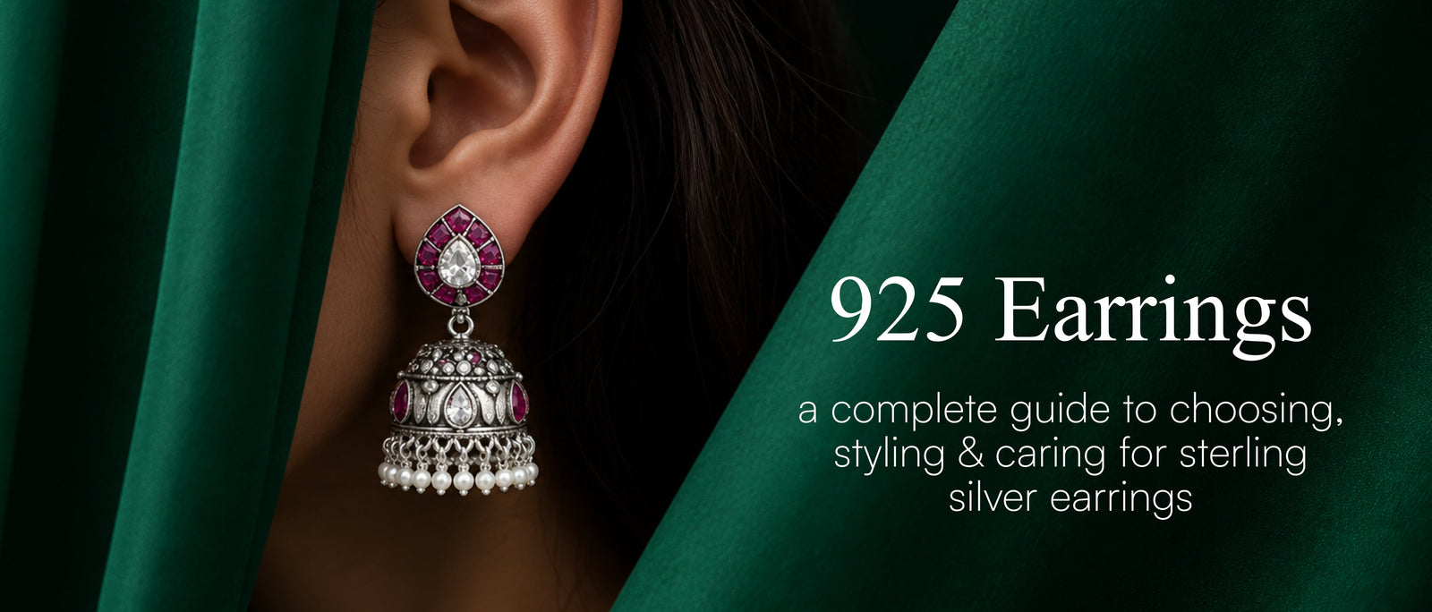 925 Earrings A Complete Guide to Choosing, Styling & Caring for Sterling Silver Earrings