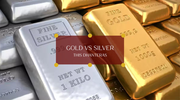 Gold vs Silver This Dhanteras